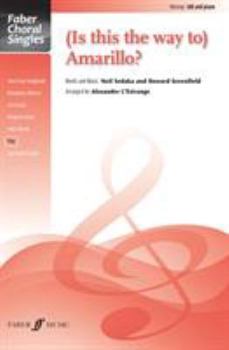 Paperback (Is This the Way To) Amarillo?: Sab, Choral Octavo Book