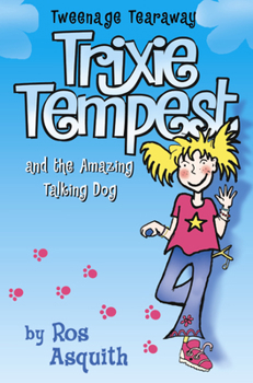 Paperback Trixie Tempest and the Amazing Talking Dog Book