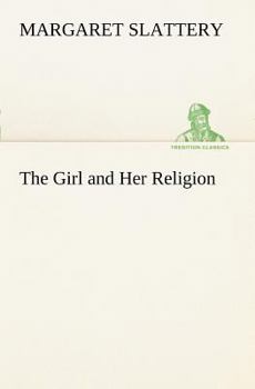 The Girl and Her Religion,