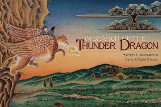 Hardcover In Search of the Thunder Dragon Book
