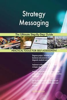 Paperback Strategy Messaging The Ultimate Step-By-Step Guide Book