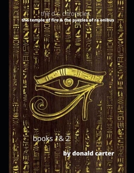 Paperback The temple of fire@ the puzzles of ra omnibus: the d.c chronicles Book