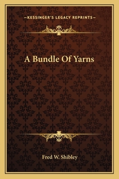 Paperback A Bundle Of Yarns Book