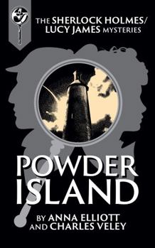 Paperback Powder Island: A Sherlock Holmes and Lucy James Mystery (The Sherlock Holmes and Lucy James Mystery Series) Book