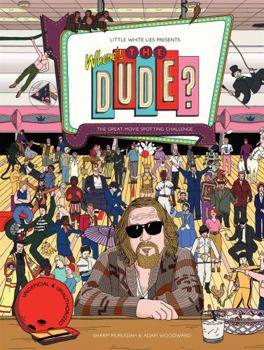 Hardcover Where's the Dude?: The Great Movie Spotting Challenge (Search and Find Activity, Movies, the Big Lebowski) Book