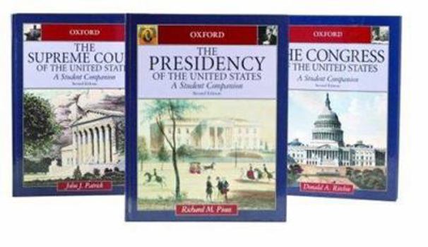 Hardcover Student Companions to American Government: 3 Volume Set: Presidency of the United States, Congress of the United States, and Supreme Court of the Unit Book