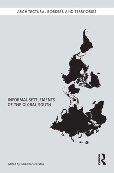 Paperback Informal Settlements of the Global South Book