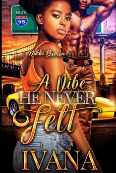 Paperback A Vibe He Never Felt Book