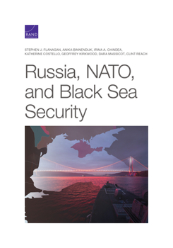 Paperback Russia, Nato, and Black Sea Security Book