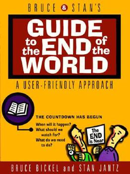 Paperback Bruce & Stan's Guide to the End of the World Book