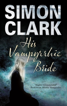 Hardcover His Vampyrrhic Bride Book