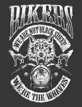 2020 Motorcycle Calendar and Planner For Bikers: Biker Not Black Sheep We're Wolves Motorcycle Wolf | December 2019 - December 2020 | 8.5 X 11" Large ... | Family | Work | School |Rider| Art | Gift