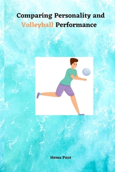 Paperback Comparing Personality and Volleyball Performance Book