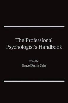 Paperback The Professional Psychologist's Handbook Book