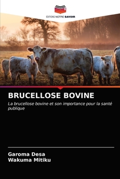 Paperback Brucellose Bovine [French] Book