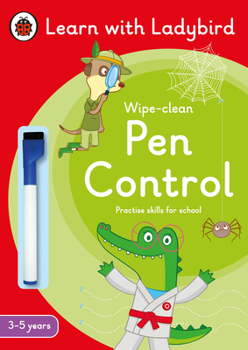 Paperback Pen Control: A Learn with Ladybird Wipe-Clean Activity Book 3-5 years (Ladybird Readers) Book