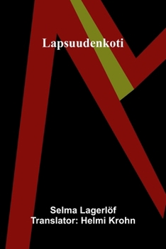 Paperback Lapsuudenkoti (Finnish Edition) [Finnish] Book