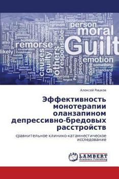 Paperback Effektivnost' Monoterapii Olanzapinom Depressivno-Bredovykh Rasstroystv [Russian] Book