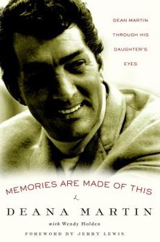 Hardcover Memories Are Made of This: Dean Martin Through His Daughter's Eyes Book