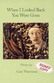 Paperback When I Looked Back You Were Gone Book