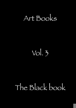 Paperback The Black book: Also known as the end... Book