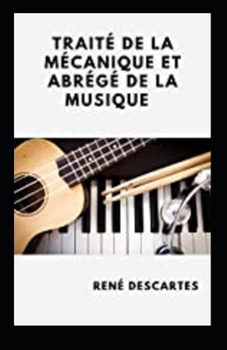 Paperback Trait? de la m?canique et Abr?g? de la musique Annot? [French] Book