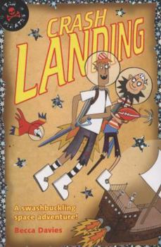 Star Pirates: Crash Landing