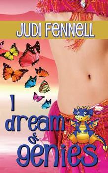 I Dream of Genies - Book #1 of the Bottled Magic