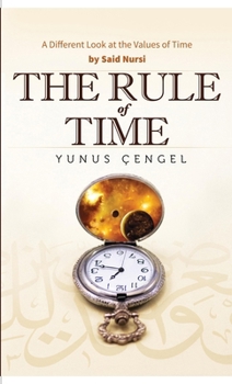 Paperback The Rule of Time: A Different Look at the Values of Time Book