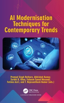 Hardcover AI Modernisation Techniques for Contemporary Trends Book