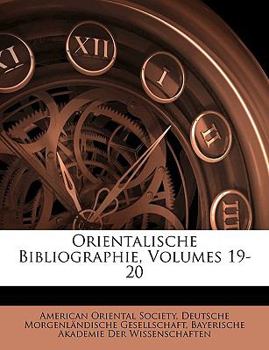 Paperback Orientalische Bibliographie, Volumes 19-20 [German] Book