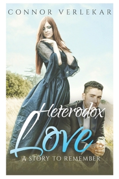 Paperback Heterodox Love: It's just an unique love story Book