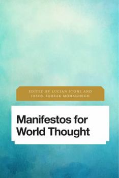 Manifestos for World Thought - Book  of the Future Perfect: Images of the Time to Come in Philosophy, Politics and Cultural Studies