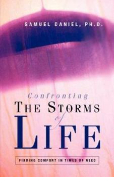 Paperback Confronting the Storms of Life Book