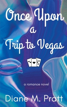 Paperback Once Upon a Trip to Vegas Book