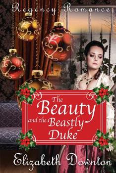 Paperback The Beauty and the Beastly Duke Book