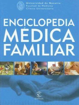 Enciclopedia Medica Familiar/ Medical Family Encyclopedia