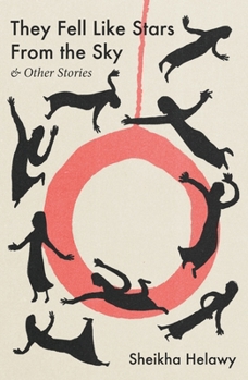 Paperback They Fell Like Stars from the Sky & Other Stories Book