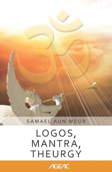 Paperback Logos, Mantra, Theurgy (AGEAC): Black and White Edition Book