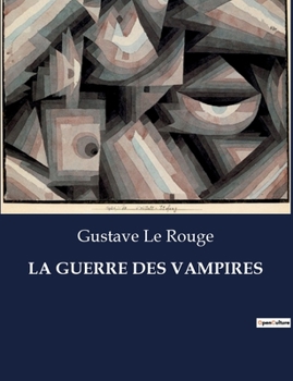 Paperback La Guerre Des Vampires [French] Book