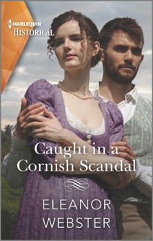 Mass Market Paperback Caught in a Cornish Scandal: A Dramatic Coastal Romance Book