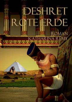 Paperback Deshret Rote Erde: Historischer Roman [German] Book