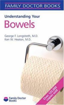 Paperback Understanding Your Bowels Book