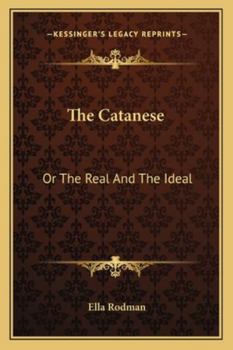 Paperback The Catanese: Or The Real And The Ideal Book