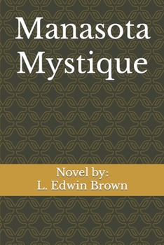 Paperback Manasota Mystique Book