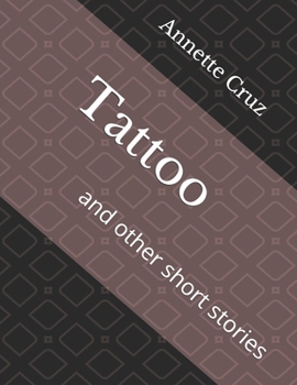 Paperback Tattoo: and other short stories Book