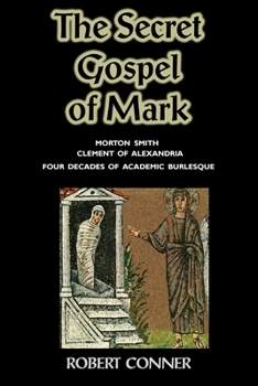 Paperback The Secret Gospel of Mark Book