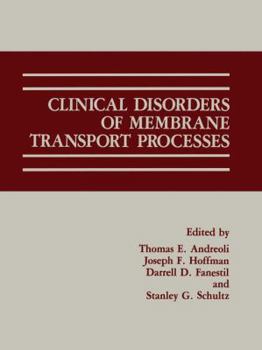 Paperback Clinical Disorders of Membrane Transport Processes Book