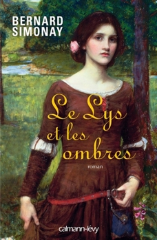 Paperback Le Lys et les ombres [French] Book