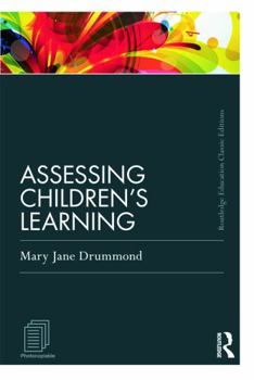 Paperback Assessing Children's Learning (Classic Edition) Book